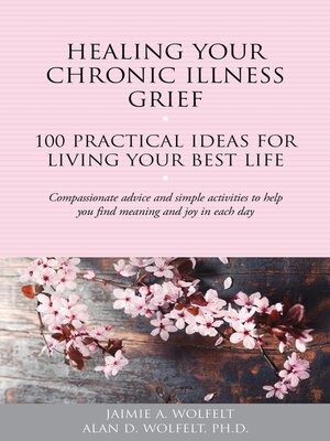 cover image of Healing Your Chronic Illness Grief